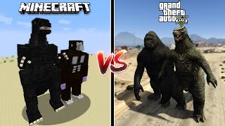 MINECRAFT KING KONG vs GODZILLA VS GTA 5 KING KONG vs GODZILLA - WHO IS BEST?