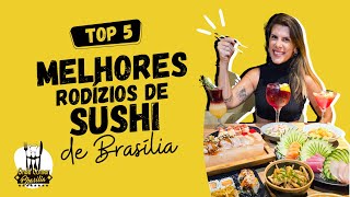 Top 5 melhores rodízios de sushi de Brasília