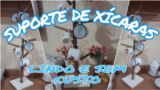 FIZ UM SUPORTE PARA COLOCAR XÍCARAS/SEM CUSTO ALGUM!