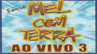 Forró Mel Com Terra Vol 11 Ao Vivo 3 - Forró das Antigas