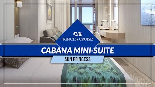 Sun Princess | Cabana Mini-Suite (CA): Cabin Tour