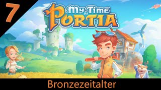 07 - My Time at Portia 🐵 Beginn des Bronzezeitalters [PS5]