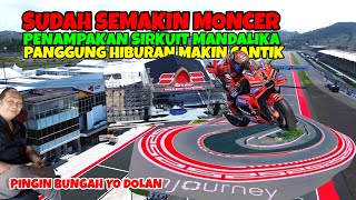 Sudah Makin Cantik Sirkuit Mandalika dan Panggung Hiburannya ❗️Heboh bin Gempar