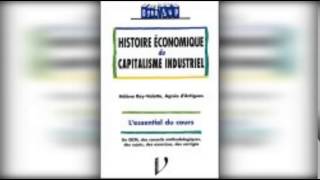 Histoire économique du capitalisme industriel de Agnès d' Artigues et Hélène Rey Valette