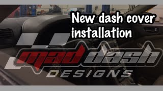 MadDash Designs- dash cover install