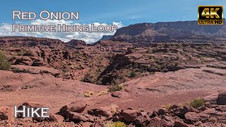 Red Onion Primitive Hiking Loop - Moab Ut.