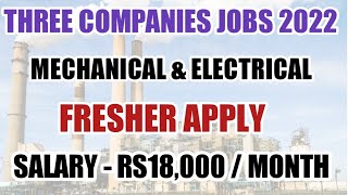 Current openings mechanical and electrical engineer fresher jobs today 2022