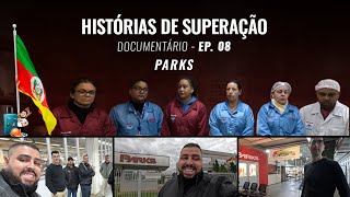 HISTÓRIAS DE SUPERAÇÃO - PARKS - DOCUMENTÁRIO RIO GRANDE DO SUL