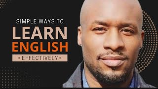 Simple ways to learn English *effectively*