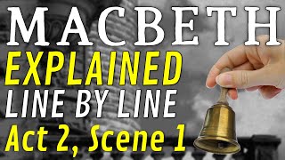 Line by Line: Macbeth (2.1)