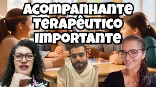 O papel vital do Acompanhante Terapêutico na Educação Inclusiva