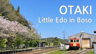 OTAKI, Little Edo in Boso