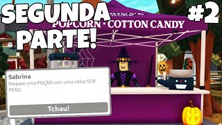 COMO CONCLUIR A SEGUNDA PARTE DO EVENTO DE HALLOWEEN DO BLOXBURG - ROBLOX