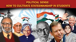 PALLIKKUTAM GLOBAL CONNECT | POLITICAL SENSE | HOW TO CULTIVATE STATESPERSONSHIP IN STUDENTS