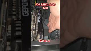 3080 12gb for rent at clore.ai...