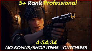 S+ Rank Professional No Bonus Items Glitchless 4:54:34 IGT - Resident Evil 4 Remake PS5