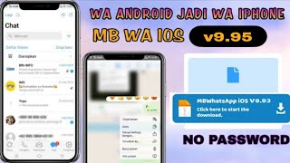 Mb Whatsapp Ios Terbaru 2023 || Mb Wa Ios Terbaru 2023  || Anti Kedaluarsa