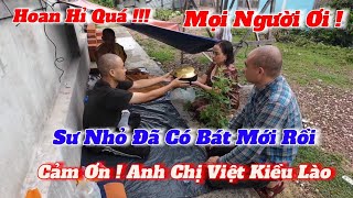 Quá Bất Ngờ | Cảm ơn anh chị Việt Kiều Lào đã cúng dường sư nhỏ_sư phước đông