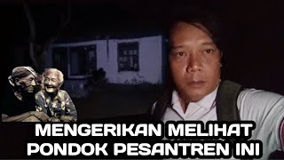 Explore Pondok Pesantren Terbengkalai