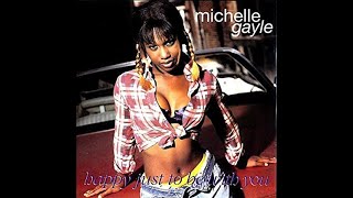 Michelle Gayle-Happy Just To Be With You (Nigel Lowis Mix)