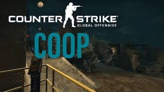 CSGO COOP STRIKE #3