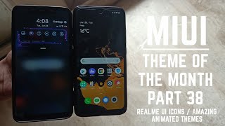 Miui 11 best theme of the month part 38 / realme ui icons / fully animated theme / hindi