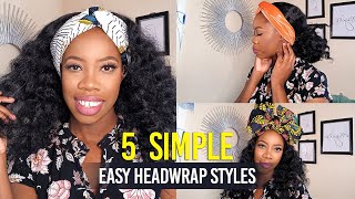 5 SIMPLE HEADWRAPS TUTORIAL