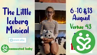 The Little Iceberg Musical   Video Review 3 – Child