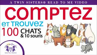 Comptez et Trouvez 100 Chats et 10 Souris - A Twin Sisters®️ Read To Me Video