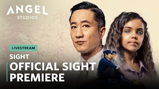 SIGHT Premiere