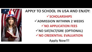 STUDY IN USA WITH SCHOLARSHIPS | NO APPLICATION FEES | ADMISSION WITHIN 2 WEEKS