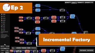 Incremental Factory - Update 0.7 - Excavating Deeper - 02