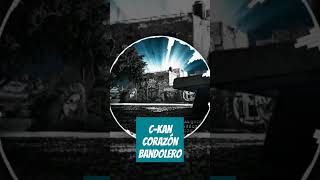 #Ckan - Corazón Bandolero Ft. #QuimicoUltraMega #short #shorts #feed #fypシ゚viral #reels #parati