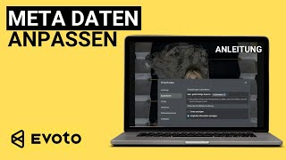 Wie du Bild-Metadaten in EVOTO anpasst – Schritt-für-Schritt Tutorial