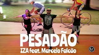 Pesadão - IZA feat. Marcelo Falcão -David Lisboa (COREOGRAFIA)