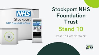 #Post16CareersWeek | Virtual Exhibition | Stockport NHS - Stand 10