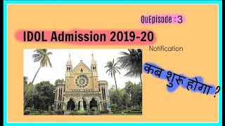 IDOL Admission 2019-20 Notification & Who can fill form through IDOL | Quepisode 3