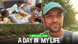 Lifelog #41 - Few Hours at the Hospital for my Parents - You should do this too!