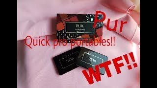 PUR QUICK PRO PORTABLES!!! WTF!!!