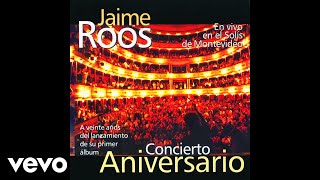 Jaime Roos - Cometa de la Farola (En Vivo) (Official Audio)