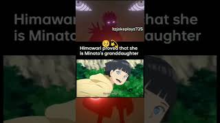 himawari proved that she is minato's granddaughter 🥺💫❤️