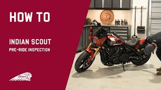 2025 Indian Scout | Pre-Ride Inspection - Indian Motorcycle