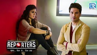 Kabir को लेकर क्यों है Ananya परेशांन || Reporters || Full Episode 31