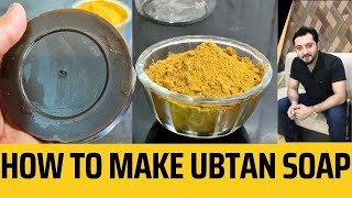 How to make ubtan soap | Skin whitening,Tan and dark spots removal scrubbing soap | Body polish soap