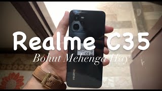 Realme C35 Quick Unboxing Bohut Mehenga Hay bhaii(Pupg Testing)