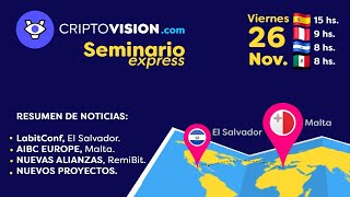 SEMINARIO EXPRESS: Resumen de Noticias (Malta, El Salvador, RemiBit, Bamboo DeFi).