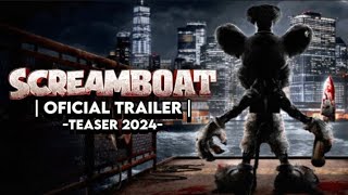 Screamboat | teaser trailer oficial | 2024