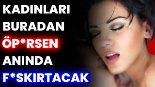 Bunlar Kadınların Bilmeniz Gereken Zayıf Noktaları ( ERKEKLER BU TAKTİKLE KADINLARI ÇEKİYOR)