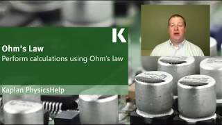 Physics Review: Performing Calculations Using Ohm's Law | Kaplan MCAT Prep