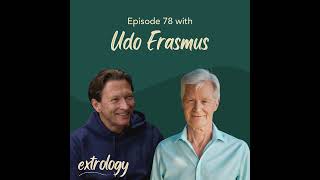 The Simple Trick to a Happier Life with Author & Co-Founder of Udo’s Choice, Udo Erasmus #78